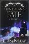 [A Huntsman's Fate 0.50] • The Huntsman's Fate